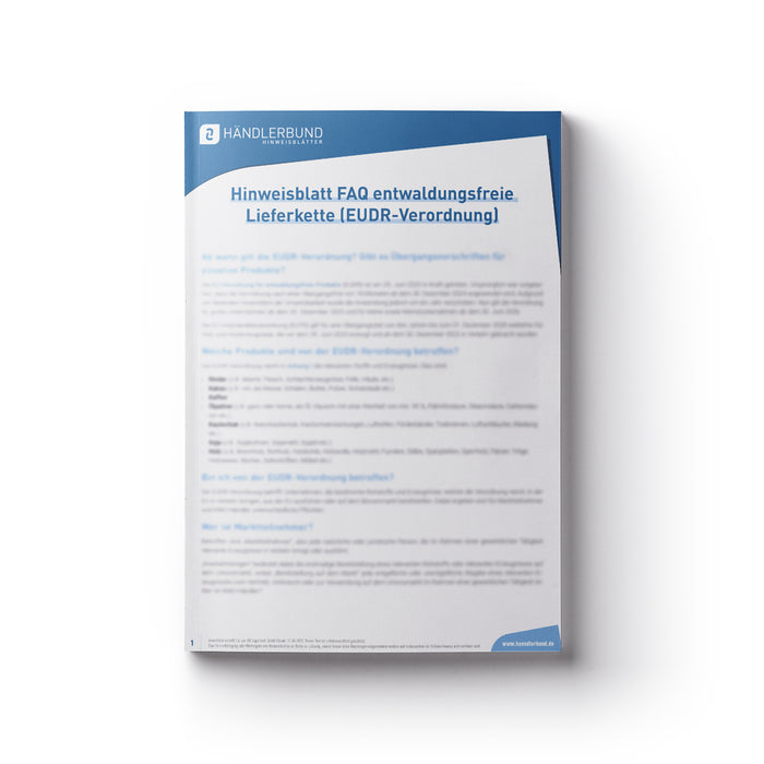 FAQ zur entwaldungsfreien Lieferkette (EUDR-Verordnung)