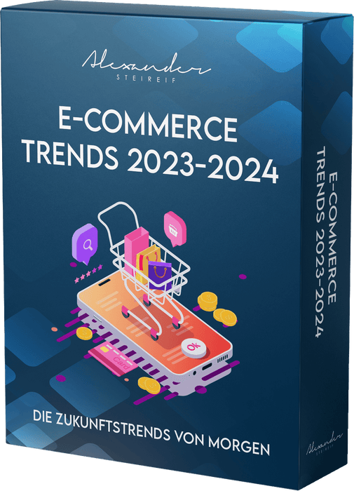 E-Commerce Trends 2023 & 2024 (E-Learning Kurs)