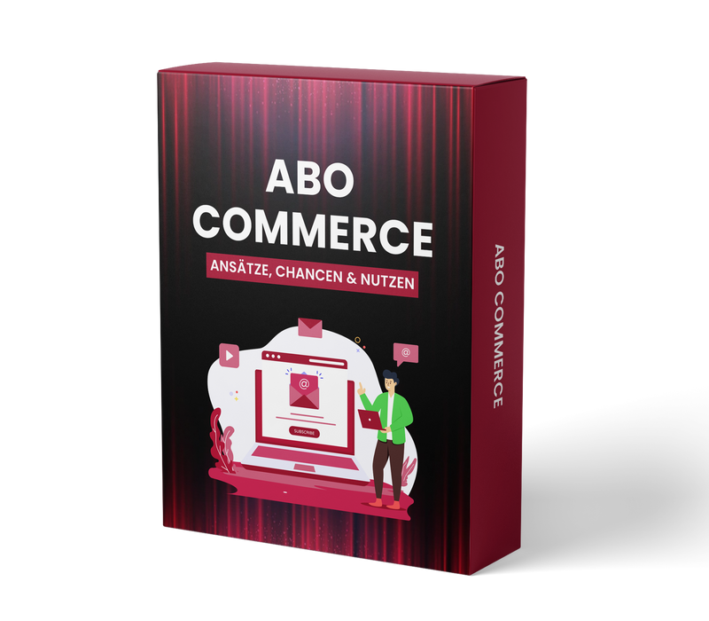 Abo Commerce: Ansätze, Chancen & Nutzen (E-Learning Kurs)