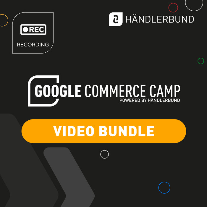 Google Commerce Camp 2023 Video Bundle