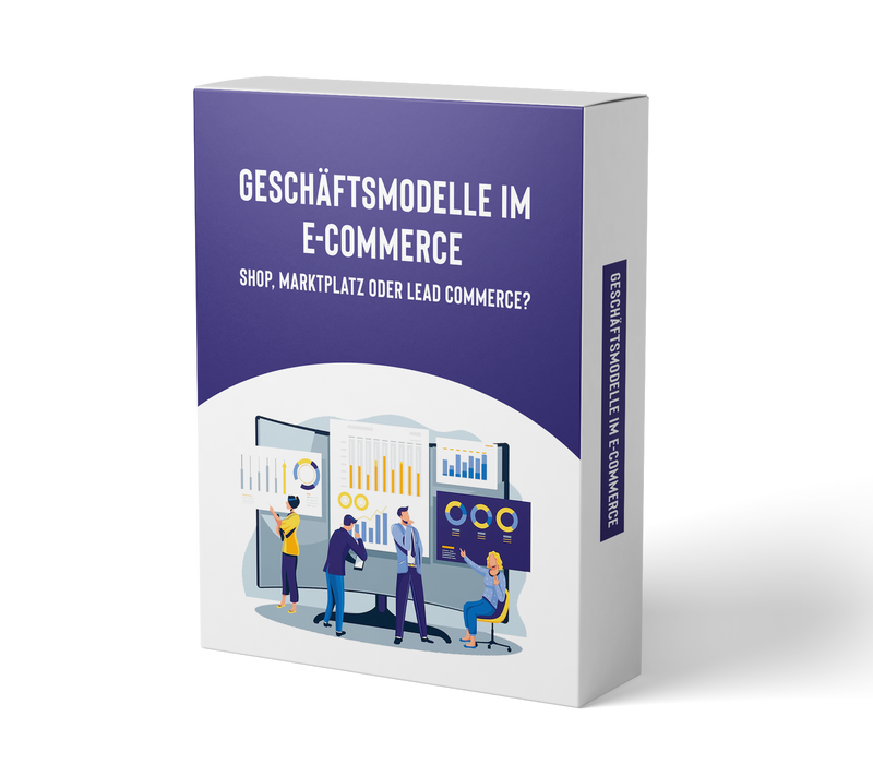 Geschäftsmodelle im E-Commerce (E-Learning Kurs)