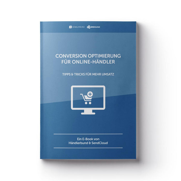 Conversion Optimierung für Online-Händler (E-Book)