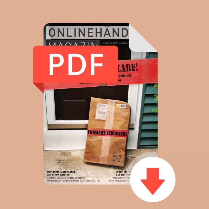 09/2018 Onlinehändler Magazin: Handle with Care! (PDF)