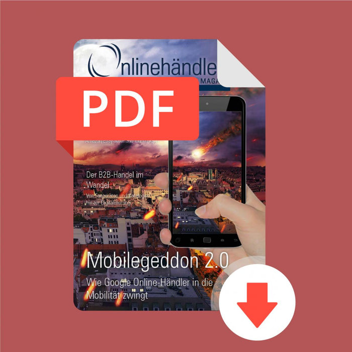 05/2016 Onlinehändler Magazin: Mobilegeddon 2.0 (PDF)
